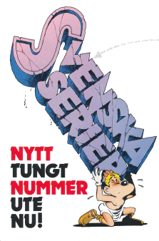 Reklam för serietidningen Svenska Serier som kommit ut med ett nytt, tungt nummer