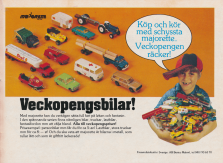 Reklam för leksaksbilstillverkaren Majorette med ett dussin bilar uppställda och en text som förklarar att de inte är dyrare än en veckorpeng - typ 5 kronor