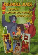 Annons för djungeljuice med en bild på Mowgli, apan Kung Louie och björnen Baloo från Djungelboken