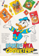 Reklam rör godis från Fazer med Kalle Anka som visar upp olika godispåsar med Disneyfigurer på