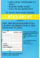 Reklam för en telefonservice där man kunde ringa och få hjälp med sitt Nintendo-spelande, mot en kostnad