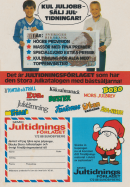 Reklam för Jultidningsförlaget där det lyfts fram att det är lätt att tjäna en slant när man säljer jultidningar