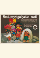 Reklam för små platstroll från DAM, lycko-troll