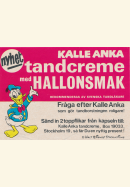 Reklam för Kalle Ankas tandkräm med hallonsmak