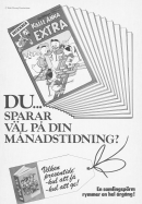 Reklam för systertidningen Kalle Anka Extra, som ger dig ännu mer Disneyserier varje månad